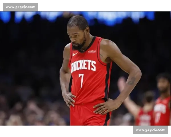 杜兰特自责 9 次失手:该 18 中全中 火箭两连败全队憋火 杜兰特自责 9 次失手:该 18 中全中 火箭两连败全队憋火